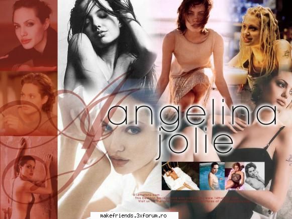 Angelina Jolie - un colaj cu angelina :D:D - All bands and celebrity